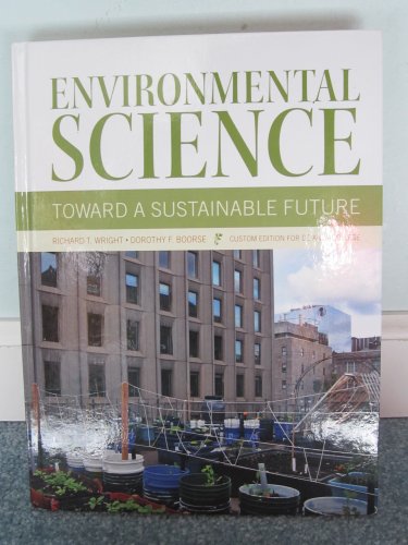 Stock image for Environmental Science Toward A Sustainable Future Custom Edition for De Anza College for sale by HPB-Red
