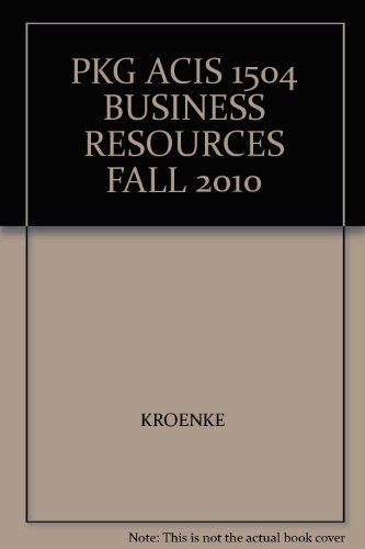 Stock image for ACIS 1504 BUSINESS RESOURCES FALL 2010 (NEW!!) for sale by BookHolders