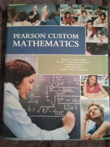 Stock image for Pearson custom mathematics for piedmont technical college mat 155, miller, heeren, hornsby 2011 for sale by Irish Booksellers