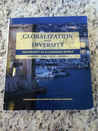 Beispielbild fr Globalization and Diversity (geography of a changing world) zum Verkauf von ThriftBooks-Dallas