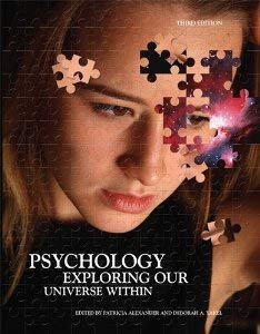 Imagen de archivo de Psychology: Exploring Our Universe Within, 3rd Edition a la venta por SecondSale