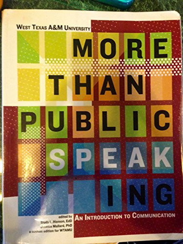 Beispielbild fr More Than Public Speaking: An Introduction to Communication, A Custom Edition for West Texas A&M University zum Verkauf von HPB-Red