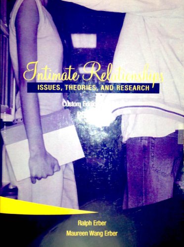 Imagen de archivo de Intimate Relationships: Issues, Theories, and Research (Custom Edition for UMUC, PSYC 334) a la venta por ThriftBooks-Dallas