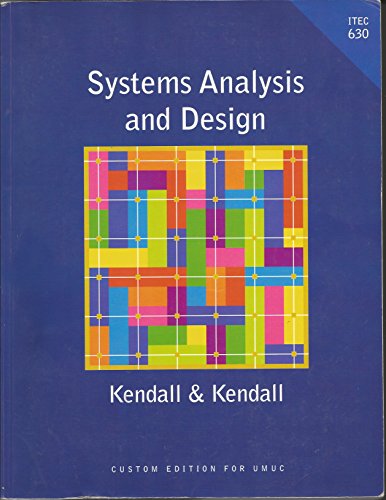 Imagen de archivo de System Analysis and Design (Custom Edition for UMUC ITEC 630) a la venta por ThriftBooks-Atlanta