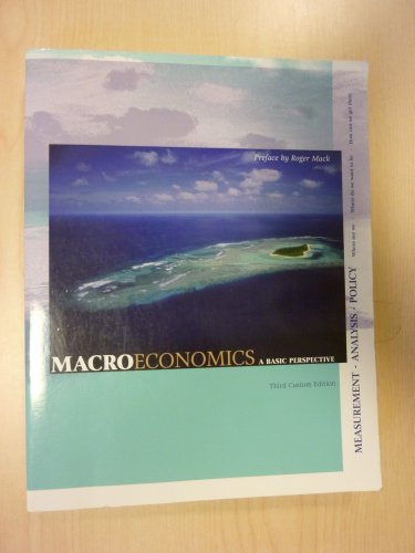 Beispielbild fr Macroeconomics: A Basic Perspective, 3rd Edition zum Verkauf von Books From California