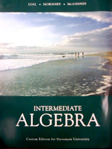 Stock image for Intermediate Algebra: Custom Edition for Stevenson University for sale by BookHolders
