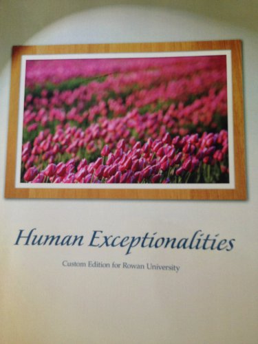 Human Exceptionalities: Custom Edition for Rowan U (9780558703783) by Deborah Deutsch Smith