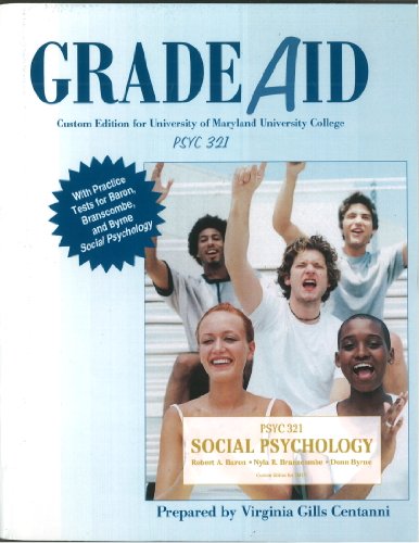 Beispielbild fr Grade Aid: Psyc 321 Social Psychology, Twelfth Edition (Social Psychology: Twelfth Edition) zum Verkauf von Wonder Book