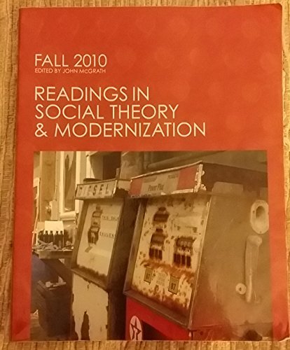 Imagen de archivo de Reading In Social Theory & Modernization a la venta por The Book Cellar, LLC