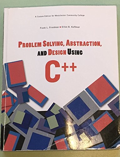 9780558761028: Problem Solving, Abstraction, and Design Using C++