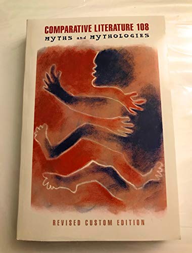 9780558762926: Comparative Literature 108: Myths and Mythologies (Paperback)