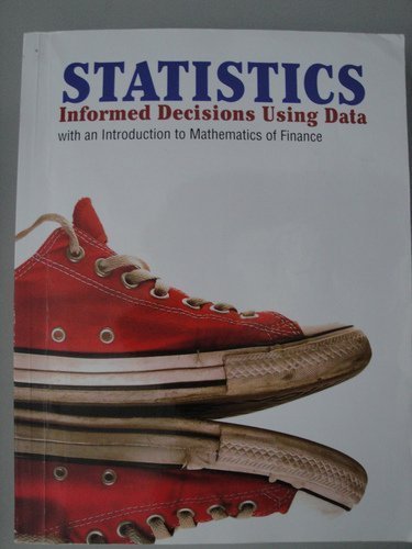 Imagen de archivo de Statistics: Informed Decisions Using Data (Custom Edition for Southern New Hampshire University, MAT-130/240) a la venta por Better World Books