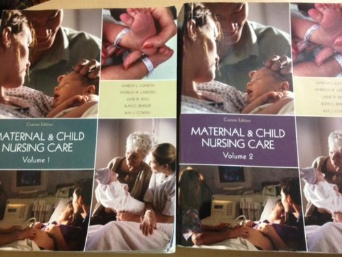 9780558770617: Maternal & Child Nursing Care Volume 1 & 2