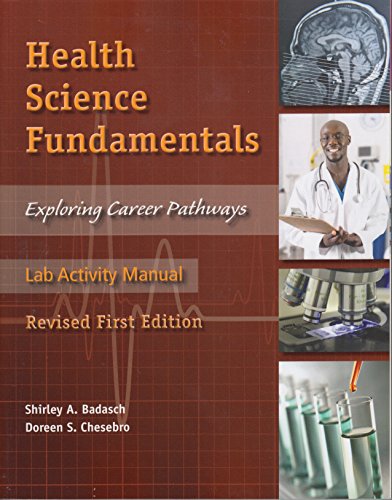 Stock image for Health Science Fundamentals Exploring Career Pathways Lab Activity Manual for sale by SecondSale