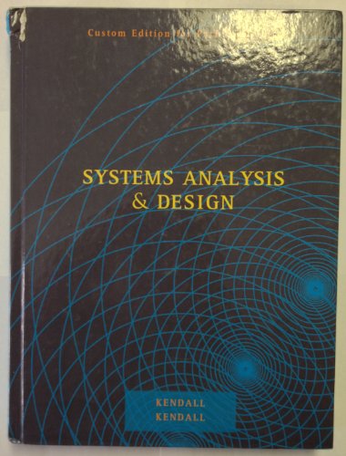 Stock image for Systems Analysis and Design, Custom Edition for Park University for sale by HPB-Red