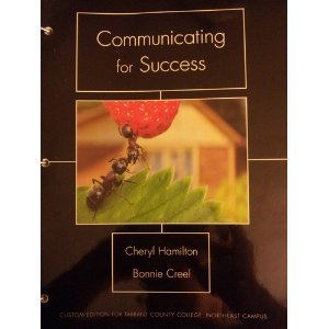 Stock image for Communication for Success (Custom Edition for Tarrant County College, Northeast Campus) for sale by HPB-Red