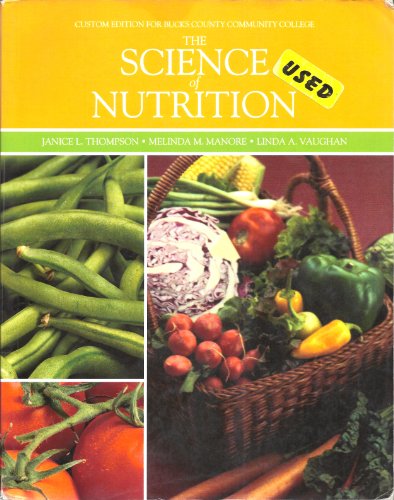 Imagen de archivo de Science of Nutrition (Custom edition for Bucks County Community College) a la venta por HPB-Red