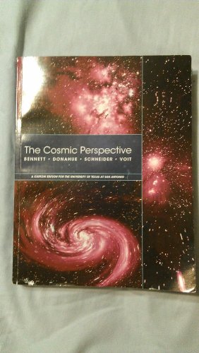 Beispielbild fr The Cosmic Perspective (A custom Edition For the University Of Texas at San Antonio) zum Verkauf von HPB-Red