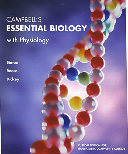 9780558830915: Campbell's Essential Biology with Physiology (Custom Edition for Housatonic Community College)