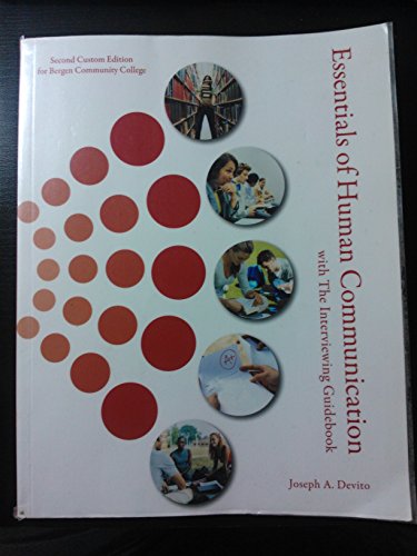 Imagen de archivo de Essentials of Human Communication with the Interviewing Guidebook by Joseph A.Devito (2009-08-01) a la venta por SecondSale