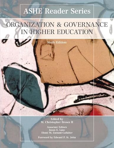 Imagen de archivo de Organization and Governance in Higher Education (Ashe Reader) a la venta por BookHolders