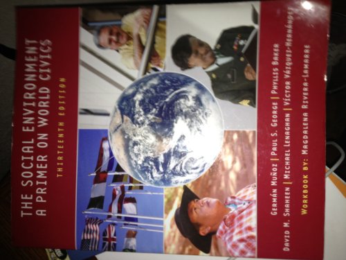 Beispielbild fr Social Enviroment : Primer on World Civics, 13/E zum Verkauf von Better World Books