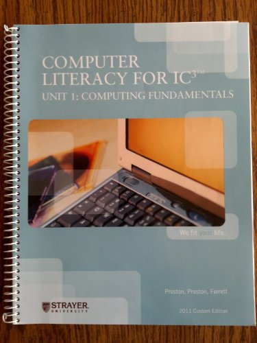 Stock image for Computer Literacy for Ic 3 Unit 1: Computing Fundamentals for sale by HPB-Red