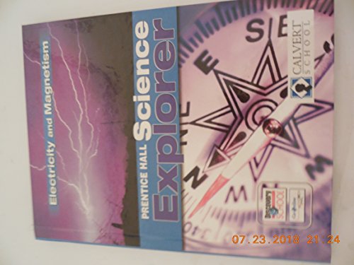 Imagen de archivo de Prentice hall science Explorer electricity and magnesium book Z Calvert School a la venta por Better World Books