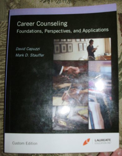 9780558876043: Career Counseling: Foundations, Perspectives, and Applications