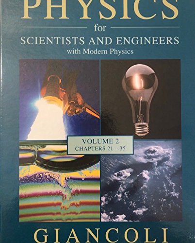 Beispielbild fr Physics for Scientists and Engineers with Modern Physics (Volume 2 Chapters 21-35, UCLA Edition) zum Verkauf von Green Street Books