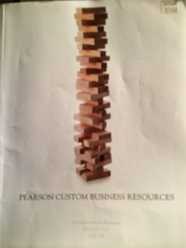 Imagen de archivo de Introduction to Business BADM 1113 OSU IT Pearson Custom Business Resources a la venta por HPB-Red