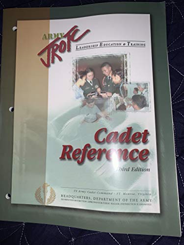 9780558916428: Army Jrotc: Leadership Education & Training, Cadet Reference 5th Edition