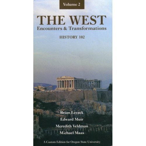 Stock image for The West Encounters & Transformations Volume 2 (OREGON STATE CUSTOM EDITION) (volume 2) for sale by Better World Books: West