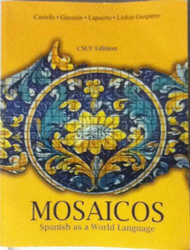 Stock image for Mosaicos (Spanish as a World Language, Fifth Edition) for sale by Bulrushed Books
