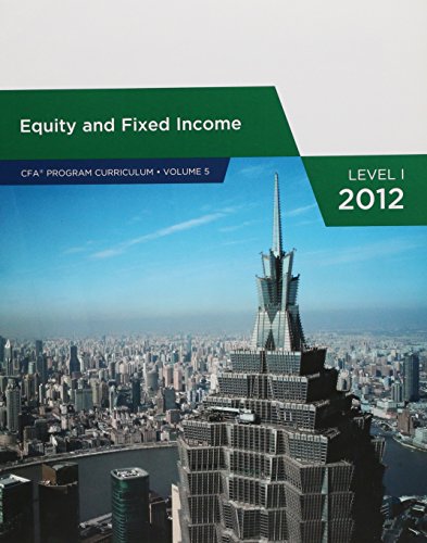 Stock image for Equity and Fixed Income (CFA PROGRAM CURRICULUM, VOLUME 5) for sale by ThriftBooks-Atlanta