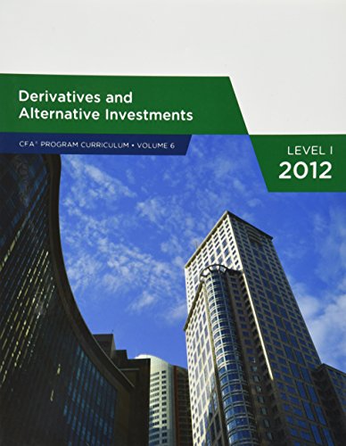 Imagen de archivo de Derivatives and Alternative Investments (CFA PROGRAM CURRICULUM, VOLUME 6) a la venta por ThriftBooks-Dallas