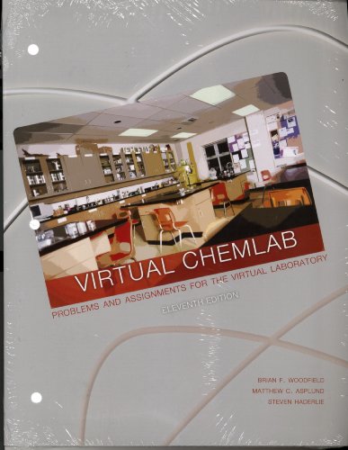 Virtual Chemlab: Problems and Assignments for the Virtual Laboratory with E-book (9780558925055) by Brian F. Woodfield