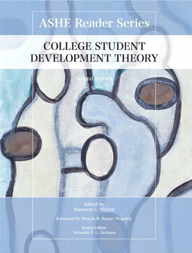 Imagen de archivo de College Student Development Theory (Ashe Reader Series) a la venta por HPB-Red