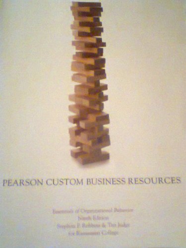 Immagine dell'editore per Pearson Custom Business Resources (Essentials of Organizational Behavior) 9th Edition venduto da HPB-Red