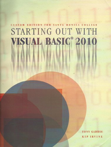 Stock image for Starting Out with Visual Basic 2010 (Custom Edition for Santa Monica C for sale by Hawking Books
