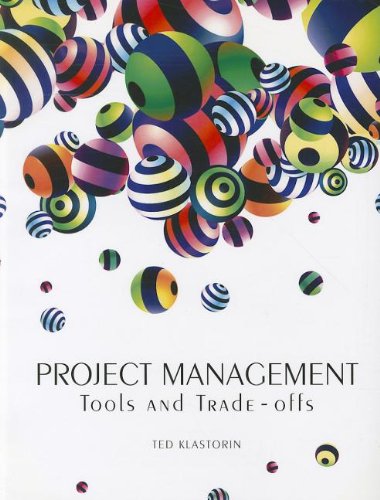 9780558977122: Project Management: Tools and Trade-offs