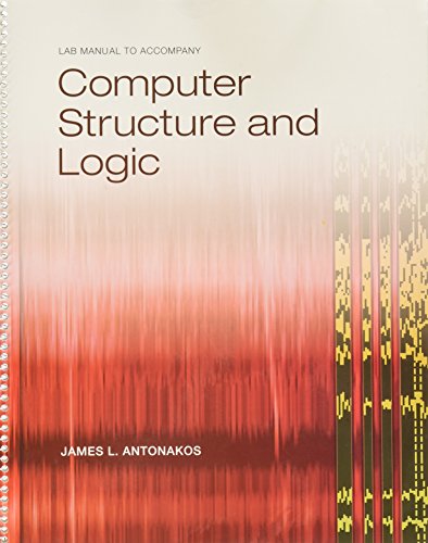 Beispielbild fr Lab Manual to Accompany Computer Structure and Logic zum Verkauf von Wonder Book