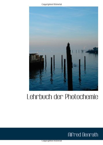9780559007729: Lehrbuch der Photochemie