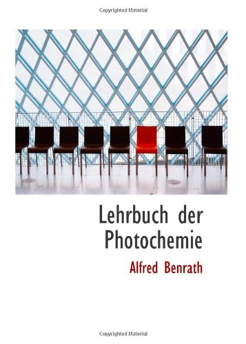 9780559007774: Lehrbuch der Photochemie