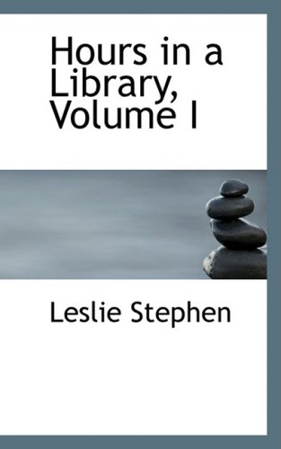 Hours in a Library (9780559021961) by Stephen, Leslie
