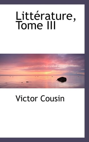 Litterature (9780559043819) by Cousin, Victor