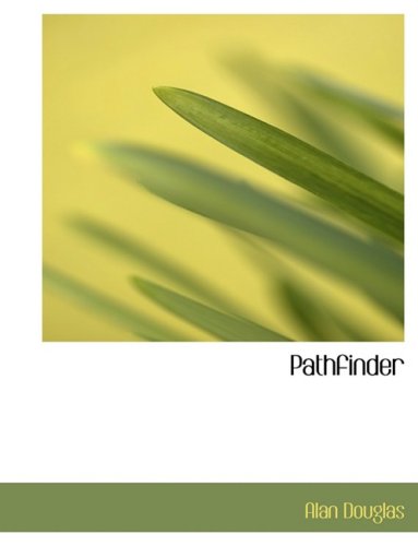 Pathfinder (9780559054136) by Douglas, Alan