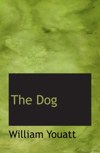 The Dog (9780559054709) by Youatt, William