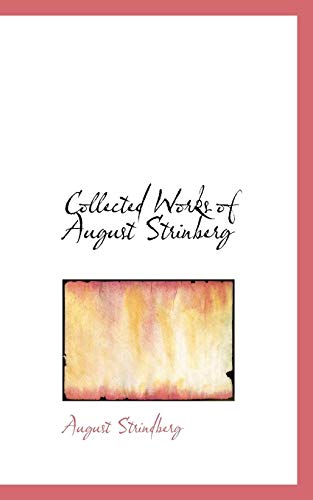 9780559057502: Collected Works of August Strinberg