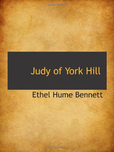 Stock image for Judy of York Hill for sale by Revaluation Books